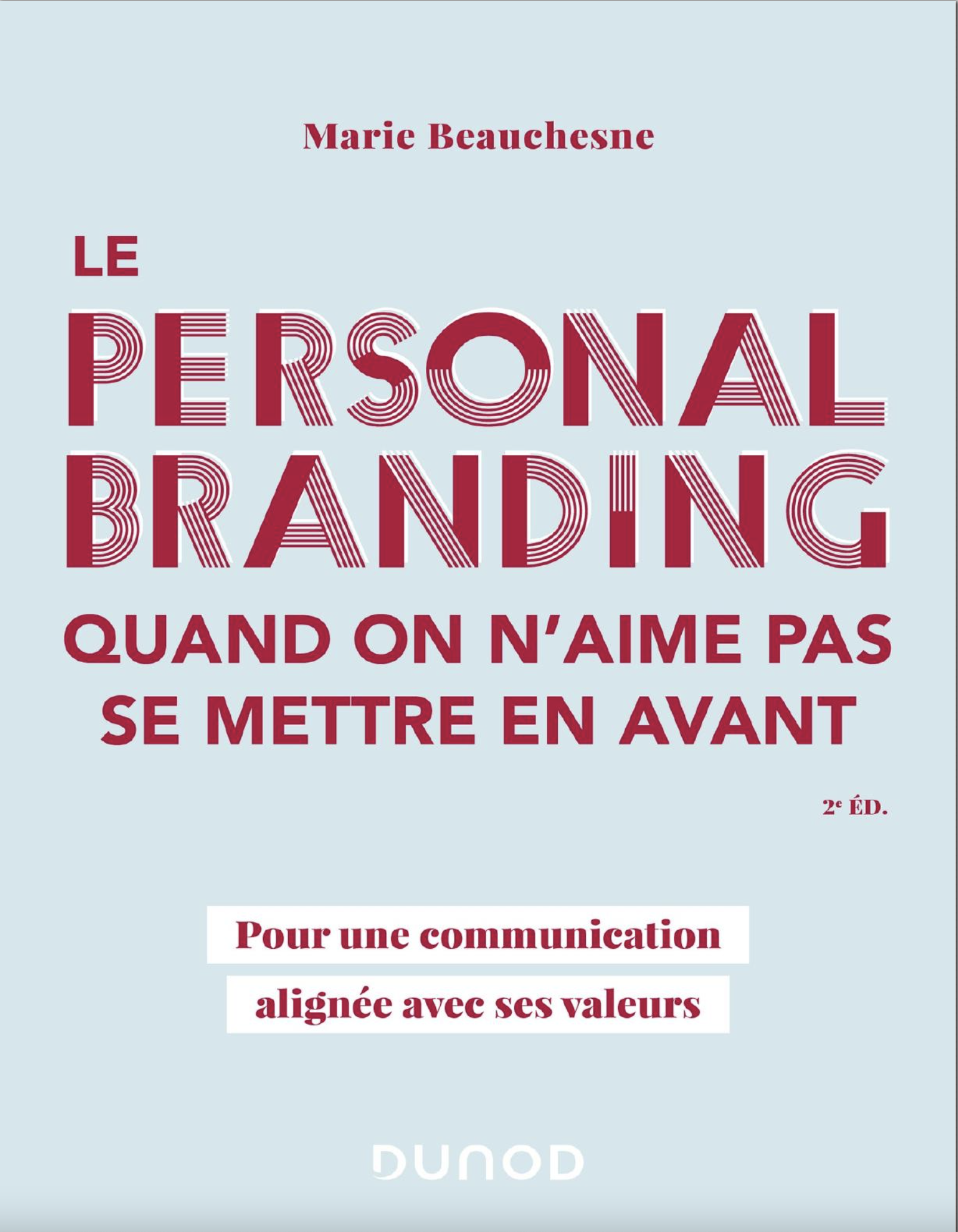 Couverture du livre le personnel Branding quand on n'aime pas se mettre en avant